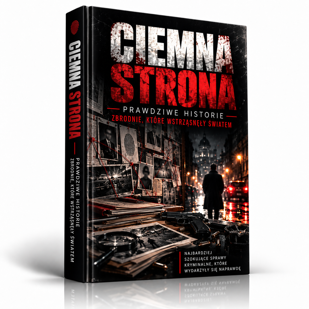 Ciemna Strona – Prawdziwe Historie Kryminalne | Ebook